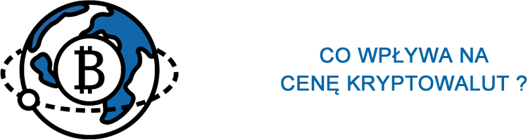 co wpływa na kurs i cenę kryptowalut
